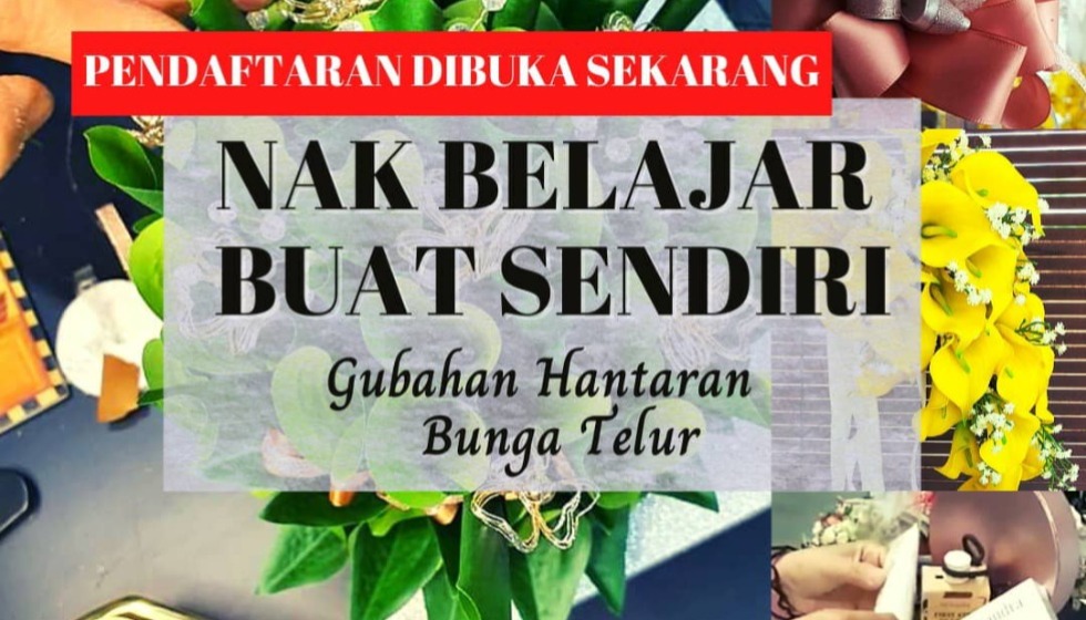 Kelas PJJ Gubahan Kahwin Cikgu Edry